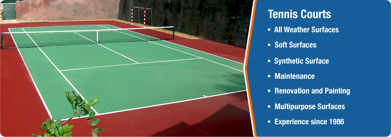 TENNIS COURTS: All Weather Surfaces, Soft Surfaces, Synthetic Surfaces, Maintenance, Renovations and Painting, Multiple Purpose Surfaces